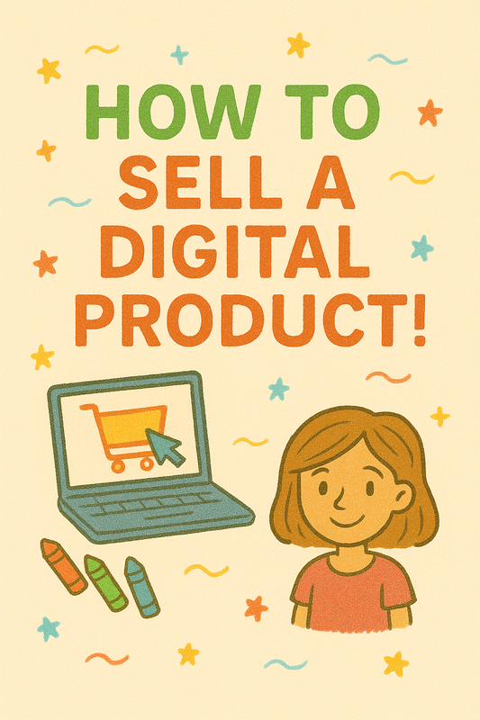 How to sell a Digital Product